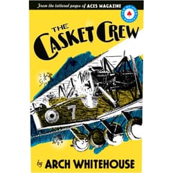 Arch Whitehouse,Rudolph Belarski,Josef Kotula The Casket Crew