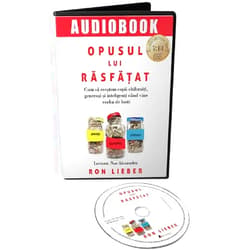Ron Lieber Opusul Lui Rasfatat. Audiobook