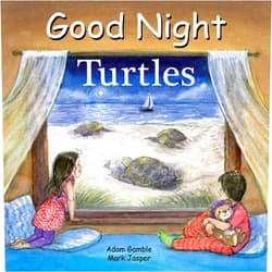 Adam Gamble,Mark Jasper,Katherine Blackmore Good Night Turtles (Good Night Our World)