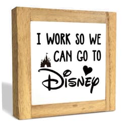 XJCUG Inspirational Wood Signs, Box Wood Plaques Desk Décor, Decorative Plaques and Signs, Rustic Office Decor Art, Motivational Office Desk Decor, Farmhouse Home Decor, I Work So We Can Go to Disney C