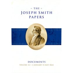 By Alex D. Smith (Author), Adam H. Petty (Author), Jessica Nelson (Author), Spencer W. McBride (Author) & 1 more The Joseph Smith Papers, Documents, Volume 14: 1 January–15 May 1844