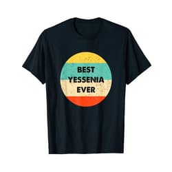 Yessenia Name Shirts & Gifts Yessenia Name T-Shirt