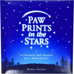 Warren Hanson Paw Prints in the Stars: A Farewell and Journal for a Beloved Pet