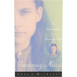 Anna J. Michener Becoming Anna