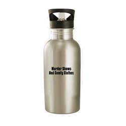 Molandra Products Murder Shows and Comfy Clothes - Stainless Steel 20oz Water Bottle, Silver