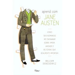 Portuguese Brazilian Edition by William Deresiewicz (Author) Aprendi com Jane Austen (Em Portuguese do Brasil)