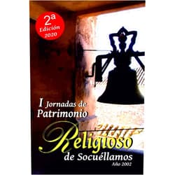 FRANCISCO JAVIER ESCUDERO BUENDÍA,MARÍA DOLORES ZALDÍVAR ALARCÓN,FIDEL FERNÁNDEZ PÉREZ,REMEDIOS SAN ANDRÉS ALARCÓN,LUIS ALFONSO MONTERO CANO I JORNADAS DE PATRIMONIO RELIGIOSO DE SOCUÉLLAMOS-AÑO 2002 (Spanish Edition)