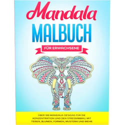 Gs Fun Activity Mandala Malbuch für Erwachsene: Über 100 Mandala-Designs für die Konzentration und den Stressabbau, mit Tieren, Blumen, Formen, Mustern und mehr (German Edition)