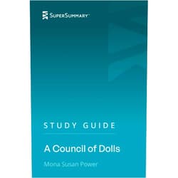 SuperSummary Study Guide: A Council of Dolls by Mona Susan Power (SuperSummary)