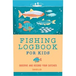 David Lisi Fishing Logbook for Kids: Observe and Record Your Catches (Exploring for Kids Activity Books and Journals)