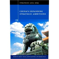 By Ashley J. Tellis (Author, Editor), Elizabeth Wishnick (Author), Patricia M. Kim (Author), Michael S. Chase (Author), Ja Ian Chong (Author), David Brewster (Author), Joel Wuthnow (Author), Andrew S. Erickson (Author), Rush Doshi (Author), Samantha Custer (Author), Michael J. Tierney (Author), François Godement (Author), Alison Szalwinski (Editor), Michael Wills (Editor) & 10 more Strategic Asia 2019: China's Expanding Strategic Ambitions
