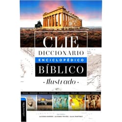 Zondervan,Alfonso Ropero Diccionario enciclopédico bíblico ilustrado CLIE (Spanish Edition)
