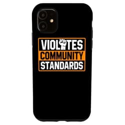 Violates Community Standards Funny Men Women iPhone 11 Violates Community Standards Rebel Of Rights Case