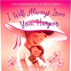 Michael Wong,Brooke Vitale,Zina Iugai I Will Always Love You, Harper (The Unconditional Love for Harper Series)
