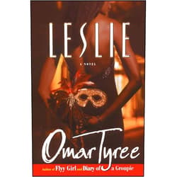 By Omar Tyree (Author) Leslie: A Novel