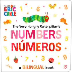 Eric Carle The Very Hungry Caterpillar's Numbers / Números: A Bilingual Book