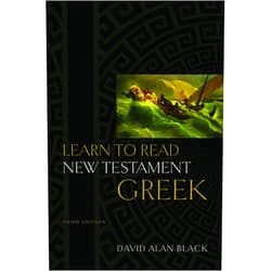 David Alan Black Learn to Read New Testament Greek