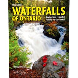 Mark Harris,George Fischer Waterfalls of Ontario: Revised and Expanded Featuring Over 125 Waterfalls