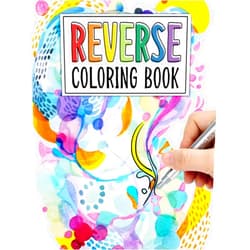 Jane Austen Color In Reverse Coloring Book: Transform Stress into Serenity with the Revolutionary Reverse Coloring Book: A Fun and Relaxing Experience for All Ages