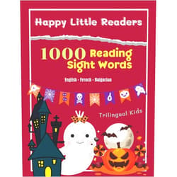 Alison J. Owens Happy Little Readers Reading 1000 Sight Words| English French Bulgarian Trilingual Kids: I can read First Fry sight word with short sentences. ... how to read for Kindergarten, 1st - 3rd Grade