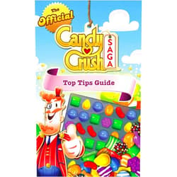 Candy Crush The Official Candy Crush Saga Top Tips Guide