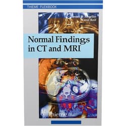 Torsten Bert Moeller,Emil Reif,Torsten Bert Möller Normal Findings in CT and MRI