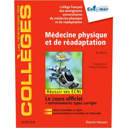 French Edition by COFEMER (Author), Valentine ROBIN-PREVALLEE (Editor), Philippe Azouvi (Contributor), Sophie Courtois-Jacquin (Contributor), Jean-Christophe Daviet (Contributor), Patrick Dehail (Contributor), Mickaël Dinomais (Contributor), Pierre-Louis Doutrellot (Contributor), Arnaud Dupeyron (Contributor), Pascal EDOUARD (Contributor), François Fromont (Contributor), Vincent Gautheron (Contributor), Pascal Giraux (Contributor), Johann Beaudreuil (Contributor), Vincent Grémeaux (Contributor), Christian Hérisson (Contributor), Laetitia HOUX (Contributor), David Hupin (Contributor), Claire Jourdan (Contributor), Jacques Luauté (Contributor), Philippe Marque (Contributor), Jean Michel Mazaux (Contributor), Jean Paysant (Contributor), Dominic Perennou (Contributor), Charles Benaïm (Contributor), Brigitte Perrouin-Verbe (Contributor), Claire Pourtier-Potte (Contributor), François Rannou (Contributor), Isabelle Richard (Contributor), Gilberte ROBAIN (Contributor), Marion ROQUET (Contributor), Alexis Schnitzler (Contributor), Philippe Thoumie (Contributor), André Thévenon (Contributor), Alain Yelnik (Contributor), Laurent Bensoussan (Contributor), Frédéric Roche (Contributor), Isabelle Bonan (Contributor), Benjamin Bouillet (Contributor), Laura Boutevillain (Contributor), Sylvain Brochard (Contributor), Emmanuel Coudeyre (Contributor) & 39 more Format: Kindle Edition Médecine physique et de réadaptation: Réussir les ECNi (les référentiels des collèges) (French Edition)
