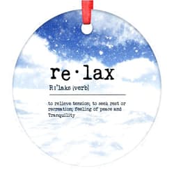Godblessign Relax Definitions Ornaments for Christmas Trees Relax Definition Typography Christmas Ornament 2022 Ceramic Hanging Ornaments Keepsake Holiday Christmas Keepsake New Year Gifts