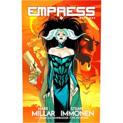 Mark Millar,Stuart Immonen,Wade Von Grawbadger,Ive Svorcina Empress 1