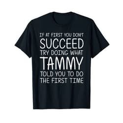 Custom Women Name Girl Mom Wife Birthday Presents TAMMY Gift Name Personalized Birthday Funny Christmas Joke T-Shirt