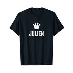 Julien Name Tag Apparel for Men Named Julien Julien the King / Crown & Name Design for Men Called Julien T-Shirt