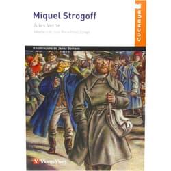Jose Maria Perez Zuñiga,Jules Verne,Emilio Sales Dasi,Javier Serrano Perez,Ramon Masnou Ferrer Miquel Strogoff - Cucanya