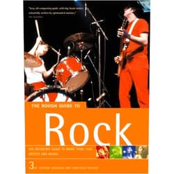 Peter Buckley,Ben Browton,Jill Furmanovsky,Charlie Gillett Collection,Steve Gillett,Steve Gullick,Jak Kilby,Angela Lubrano,Redferns The Rough Guide Rock: The Definitive Guide to More than 1200 Artists and Bands (3rd Edition: Expanded and Completely Revised)