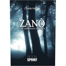 Italian Edition by Claudio Midulla (Author) Format: Kindle Edition Zanò che camminava nel bosco (Italian Edition)