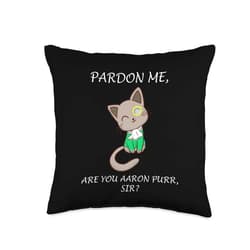 The Hamilton Cat Hamilcat Gifts The Hamilton Cat Hamilcat Pardon Me Aaron Purr Sir Throw Pillow