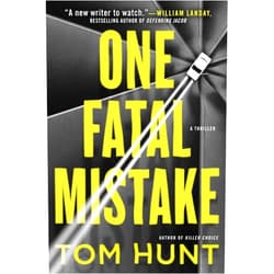 Tom Hunt One Fatal Mistake
