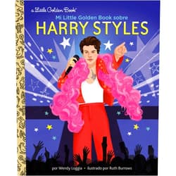 Wendy Loggia,Ruth Burrows,Maria Correa Mi Little Golden Book sobre Harry Styles (My Little Golden Book About Harry Styles Spanish Edition)