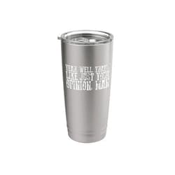 Visit The Your Opinion Man Apparel YEAH, WELL, THAT'S JUST LIKE YOUR OPINION, MAN Funny Dude Stainless Steel Insulated Tumbler