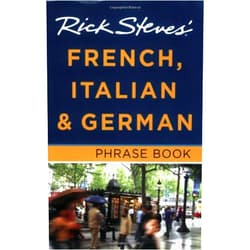 Rick Steves' French, Italian and German Phrase Book
