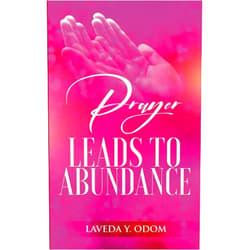 Laveda Odom Prayer Leads To Abundance