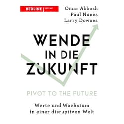 German Edition by Omar Abbosh (Author), Paul Nunes (Author), Larry Downes (Author), Frank Riemensperger (Author), Nikolas Bertheau (Translator) & 1 more Format: Kindle Edition Wende in die Zukunft - Pivot to the Future: Werte und Wachstum in einer disruptiven Welt (German Edition)