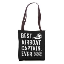 Cool Fanboating Airboating Fan Boys Dads Designs Funny Boat Captain Airboat Gift For Men | Cute River Drivers Tote Bag