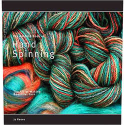 By Jo Reeve (Author) The Ashford Book of Hand Spinning, the Art of Making Beautiful Yarn