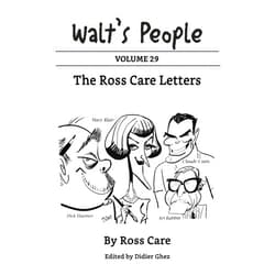 Ross Care,Didier Ghez Walt's People: Volume 29: The Ross Care Letters