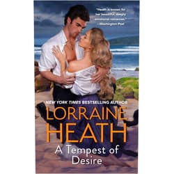 By Lorraine Heath (Author) Format: Kindle Edition A Tempest of Desire: A Novel (Scandalous Gentlemen of St. James Book 5)
