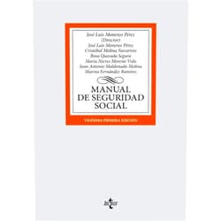 José Luis Monereo Pérez,Cristóbal Molina Navarrete,Rosa Quesada Segura,María Nieves Moreno Vida,Juan Antonio Maldonado Molina,Marina Fernández Ramírez Manual de Seguridad Social