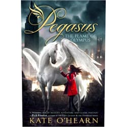 By Kate O'Hearn (Author) The Flame of Olympus (1) (Pegasus)