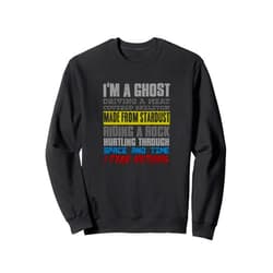 Visit The Cosmic Humor Apparel I'M A GHOST DRIVING A MEAT COVERED SKELETON MADE FROM... Sweatshirt