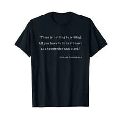 Coto7 Ernest Hemingway Nothing To Writing T-Shirt, Small, Black
