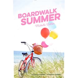 Michelle Dalton Boardwalk Summer: Fifteenth Summer; Sixteenth Summer